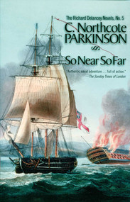 So Near, So Far by C. Northcote Parkinson, 9781590130377