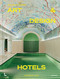 The World's Best Art and Design Hotels by Corynne Pless, 9789401497626