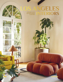 Los Angeles Interiors by Corynne Pless, Tim Hirschmann, Ye Rin Mok, 9789401490474