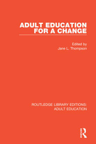 Adult Education For a Change - 9781138366060 by Jane L. Thompson, 9781138366060