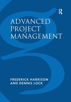 Advanced Project Management (A Structured Approach) - 9781138270633 by Frederick Harrison, Dennis Lock, 9781138270633