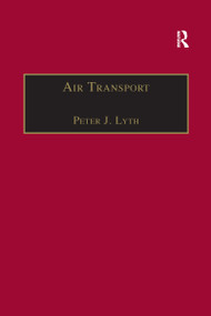 Air Transport - 9781138272453 by Peter J. Lyth, 9781138272453