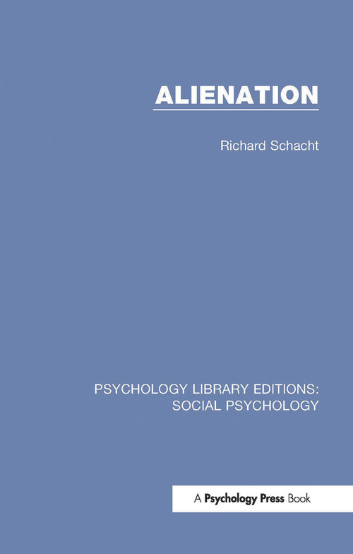 Alienation - 9781138889750 by Richard Schacht, 9781138889750