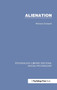 Alienation - 9781138889750 by Richard Schacht, 9781138889750