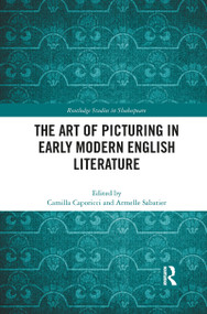 The Art of Picturing in Early Modern English Literature - 9781032086330 by Camilla Caporicci, Armelle Sabatier, 9781032086330