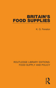 Britain's Food Supplies - 9780367275921 by K. G. Fenelon, 9780367275921