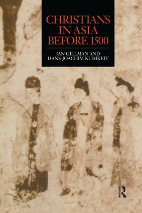 Christians in Asia before 1500 - 9781138970663 by Ian Gilman, Hans-Joachim Klimkeit, 9781138970663