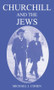 Churchill and the Jews, 1900-1948 - 9780714684505 by Michael J. Cohen, 9780714684505