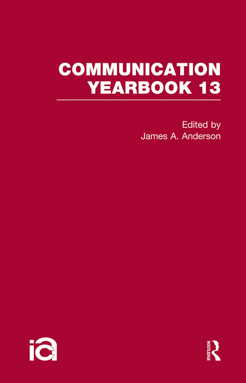 Communication Yearbook 13 by James Anderson, 9781032243191