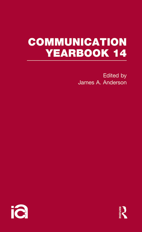 Communication Yearbook 14 by James A. Anderson, 9781032243184