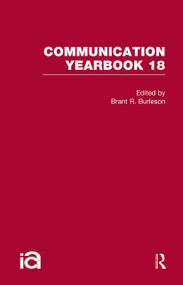 Communication Yearbook 18 by Brant R. Burleson, 9781032243214