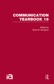 Communication Yearbook 19 by Brant R. Burleson, 9781032243269