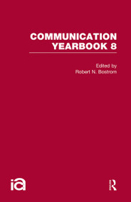 Communication Yearbook 8 by Robert Bostrom, 9781032243122