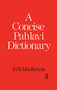 A Concise Pahlavi Dictionary by D. N. Mackenzie, 9781138991583