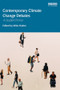 Contemporary Climate Change Debates (A Student Primer) - 9781138333024 by Mike Hulme, 9781138333024