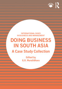 Doing Business in South Asia (A Case Study Collection) - 9781032198460 by G.V. Muralidhara, 9781032198460
