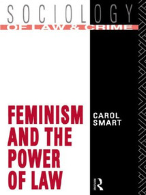 Feminism and the Power of Law - 9780415026710 by Carol Smart, 9780415026710