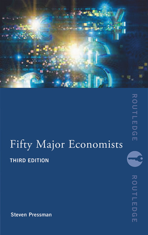 Fifty Major Economists - 9780415645096 by Steven Pressman, 9780415645096
