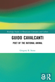 Guido Cavalcanti (Poet of the Rational Animal) - 9781032173337 by Gregory B. Stone, 9781032173337