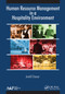 Human Resource Management in a Hospitality Environment - 9781774635919 by Jerald Chesser, 9781774635919