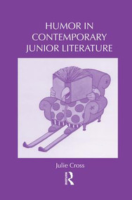 Humor in Contemporary Junior Literature - 9781138816503 by Julie Cross, 9781138816503