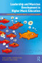 Leadership and Musician Development in Higher Music Education - 9781138587472 by Dawn Bennett, Jennifer Rowley, Patrick Schmidt, 9781138587472