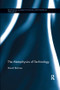 The Metaphysics of Technology - 9781138240025 by David Skrbina, 9781138240025