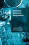 Mobilities, Networks, Geographies - 9781138253872 by Jonas Larsen, John Urry, 9781138253872