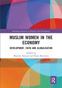 Muslim Women in the Economy (Development, Faith and Globalisation) - 9781032237336 by Shamim Samani, Dora Marinova, 9781032237336