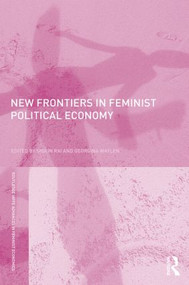 New Frontiers in Feminist Political Economy - 9780415539814 by Shirin Rai, Georgina Waylen, 9780415539814