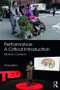 Performance: A Critical Introduction by Marvin Carlson, 9781138281684