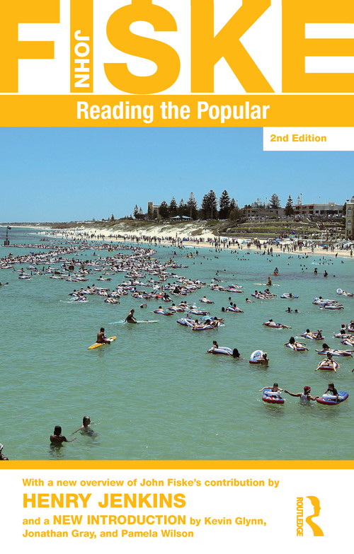 Reading the Popular - 9780415596510 by John Fiske, 9780415596510