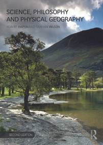 Science, Philosophy and Physical Geography - 9780415679664 by Robert Inkpen, Graham Wilson, 9780415679664