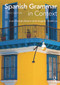 Spanish Grammar in Context - 9780415723473 by Juan Kattan Ibarra, Angela Howkins, 9780415723473