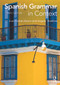 Spanish Grammar in Context - 9780415723473 by Juan Kattan Ibarra, Angela Howkins, 9780415723473