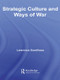 Strategic Culture and Ways of War - 9780415545068 by Lawrence Sondhaus, 9780415545068