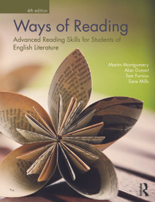 Ways of Reading (Advanced Reading Skills for Students of English Literature) - 9780415677479 by Martin Montgomery, Alan Durant, Tom Furniss, Sara Mills, 9780415677479