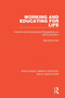 Working and Educating for Life (Feminist and International Perspectives on Adult Education) - 9781138313545 by Mechthild Hart, 9781138313545