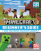 Minecraft: Beginner's Guide by Mojang AB, The Official Minecraft Team, 9780593873472