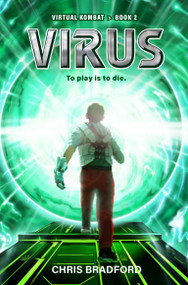 Virus - 9781454954767 by Chris Bradford, 9781454954767
