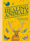 Healing Animals (Wolves, Foxes, Owls, and Other Wild Archetypal Animals that Inhabit Our Psyche) by Federica Kikosmica, 9788854420380