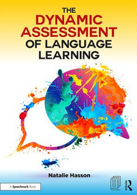 The Dynamic Assessment of Language Learning by Natalie Hasson, 9781911186182