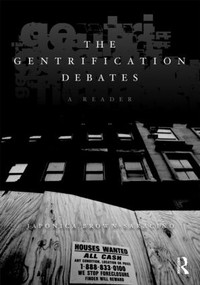 The Gentrification Debates (A Reader) by Japonica Brown-Saracino, 9780415801652
