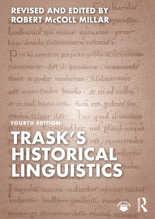 Trask's Historical Linguistics by Robert McColl Millar, R L Trask, 9780367645571