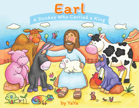Earl (A Donkey Who Carried a King) by Kim Terashita, Mel Pimentel, 9781956454710