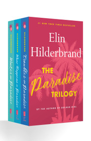 The Paradise Trilogy ((Winter in Paradise, What Happens in Paradise, Troubles in Paradise)) by Elin Hilderbrand, 9780316334839