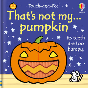 That's not my pumpkin... (A Fall and Halloween Book for Kids) by Fiona Watt, Rachel Wells, 9781805075141