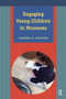 Engaging Young Children in Museums - 9781611321999 by Sharon E Shaffer, 9781611321999