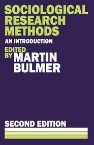 Sociological Research Methods - 9780878558148 by Martin Bulmer, 9780878558148