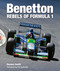 Benetton (Rebels of Formula 1) by Damien Smith, Pat Symonds, 9781910505588